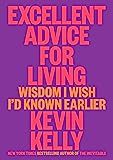Excellent Advice for Living