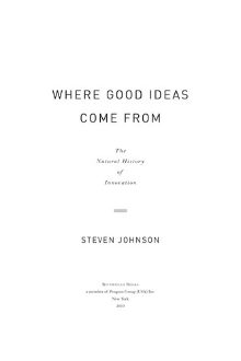 Where Good Ideas Come From