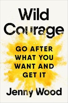 Wild Courage